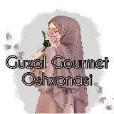 Guzal Gourmet Oshxonasi 🍽