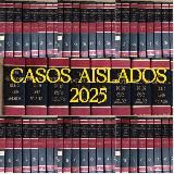 CASOS AISLADOS 2025