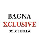 DOLCE BELLA - BAGNA XCLUSIVE