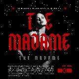 THE MADAME Memories