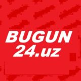 🇺🇿BUGUN 24.uz🇺🇿ЧАТ