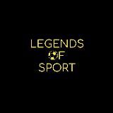 🔥LEGENDS OF SPORT🔥