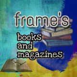 🅵🆁🅰🅼🅴'🆂 🅱🅾🅾🅺🆂 🅰🅽🅳 🅼🅰🅶🅰🆉🅸🅽🅴