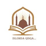 Islomda qisqa...