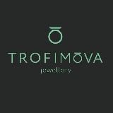 Trofimova Life&Jewellery