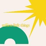 million little things