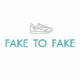 FAKE - TO - FAKE