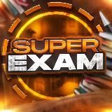 SUPER EXAM