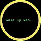 Wake up,Neo