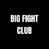 BIG FIGHT CLUB 18+