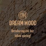 DREAMWOOD - Taxta va Yog'och Maxsulotlari