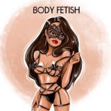 Body Fetish