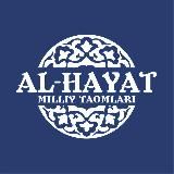 AL-HAYAT MILLIY TAOMLARI