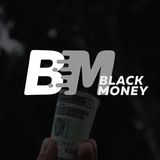 BLACK MONEY