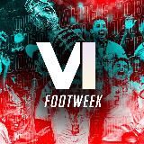 FootWeek VI