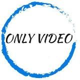 Only video