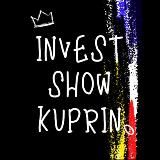 Invest-show Kuprin💥