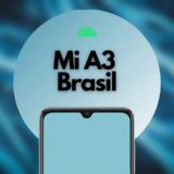 Mi A3 - BRASIL 🇧🇷