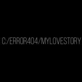 C:/error404/mylovestory