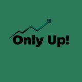 Only Up!