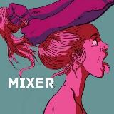 MIXER