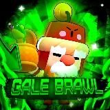 Gale Brawl // Royale