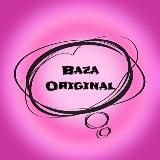 BAZA ORIGINAL
