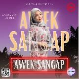 𝘼𝙒𝙀𝙆 𝙎𝘼𝙉𝙂𝘼𝙋 𝙓