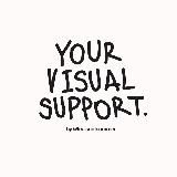 your visual support