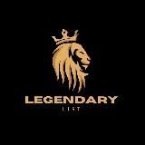 ⚡️𝐋𝐞𝐠𝐞𝐧𝐝𝐚𝐫𝐲 𝐋𝐢𝐬𝐭⚡️