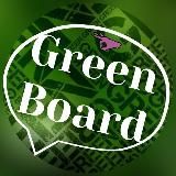 Green 🌵 BOARD