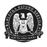 🎗️RUBLEVKA REFUND