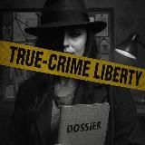 Liberty TRUE-CRIME