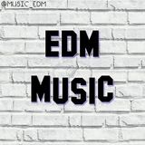 ᴇᴅᴍ•ᴍᴜsɪᴄ🔊