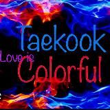 CoLoRfulLove + Kim Taehyung
