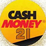 💰💸CASH MONEY 21💸💰
