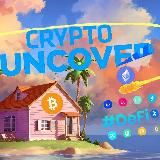 Uncover Crypto.