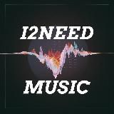 I2Need Music