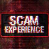 SCAM EXPERIENCE