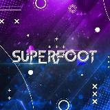 🔥SUPERFOOT🔥