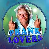 PRANK LOVERS