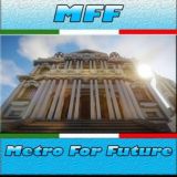 MFF Metropolis Pubblica (Metro For Future)