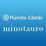 Planeta Cómic y Minotauro
