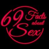 69 Facts about Sex