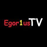 🔥Egor1us TV🔥