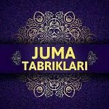 Жума муборак • Juma muborak