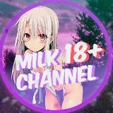 MILK 18+ CHANNEL 🍼