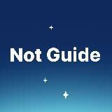 Not Guide