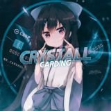 💎 𝘾𝙍𝙔𝙎𝙏𝘼𝙇𝙇 𝙡 𝘾𝘼𝙍𝘿𝙄𝙉𝙂