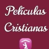 Películas Cristianas en Español.